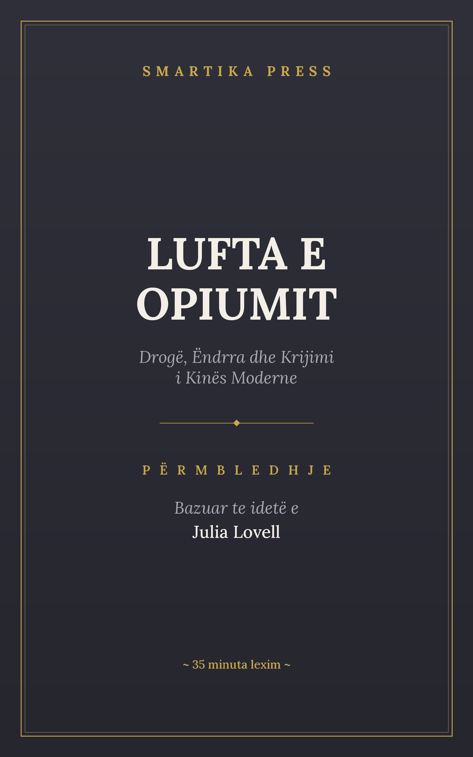 Përmbledhje: Lufta e Opiumit