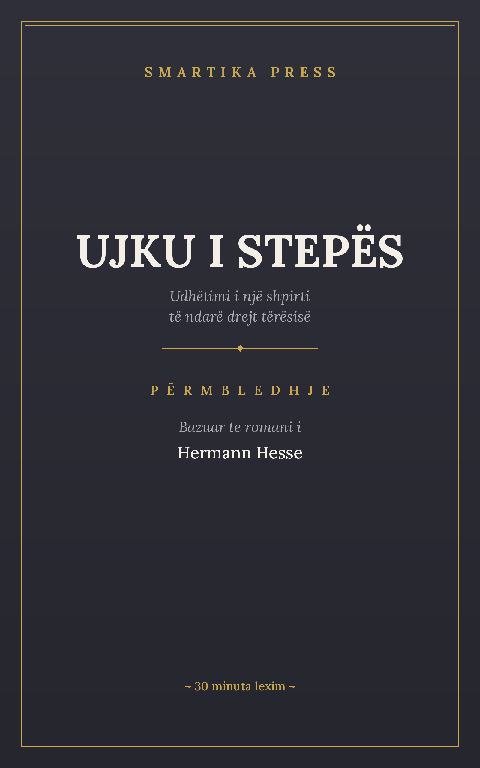 Përmbledhje: Ujku i Stepës
